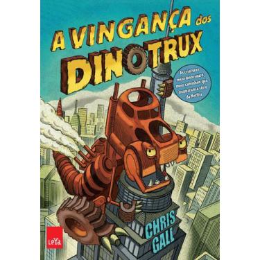 Imagem de Livro - A Vingança Dos Dinotrux