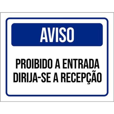 Imagem de Kit 3 Placas Aviso Proibido Entrada Dirija-Se Recepção