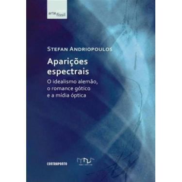 Imagem de Apariçoes Espectrais - Contraponto editora - Contra Ponto