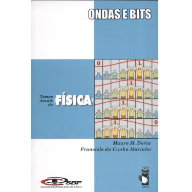 Imagem de Livro - Temas Atuais de Física - Ondas e Bits