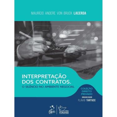 Imagem de Col. Dir. Privado - Interpretação Dos Contratos: Silêncio No Ambiente Negocial - 1ª Edição 2025