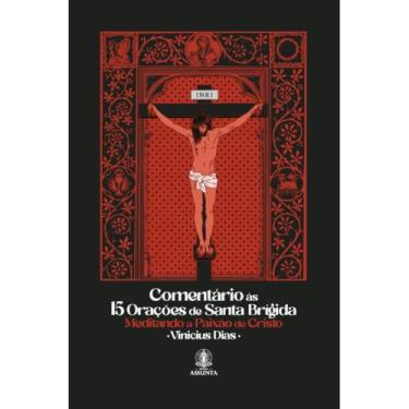 Imagem de Comentário às 15 orações de Santa Brígida: Meditando a Paixã - Editora