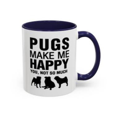 Imagem de Caneca Pugs Make Me Happy - Presente engraçado para amantes de cães, xícara de café com destaque - Ideia de presente de aniversário e Natal (azul-marinho, 325 ml)