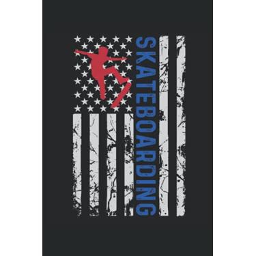 Imagem de Love to Skate Love Skateboarding USA Flag: Blank Lined Journal Notebook to Write in your Ideas, Plans, Memories, Perfect Gift for Men and Women.