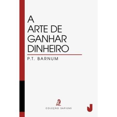 Imagem de A Arte De Ganhar Dinheiro - Vol. 1
