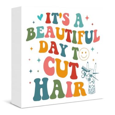 Imagem de Decoração de salão de cabeleireiro It's a Beautiful Day to Cut Hair Placa de caixa de madeira para decoração de parede de prateleira de salão de barbearia, presentes para cabeleireiro, cabeleireiro