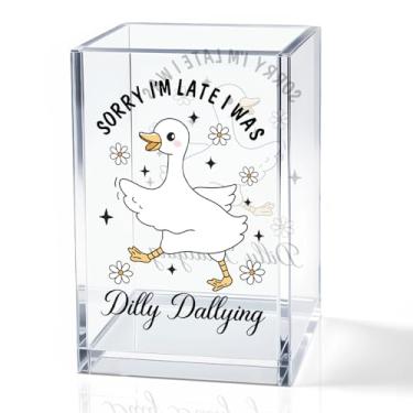 Imagem de QYUVK Sorry I'm Late I Was Dilly Dallying Porta-lápis de acrílico para maquiagem, porta-lápis, presente engraçado para mulheres, colegas de trabalho, organizador de cosméticos para acessórios de mesa
