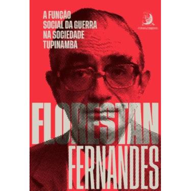 Imagem de A função social da guerra na sociedade tupinambá - EDITORA CONTRACORRE