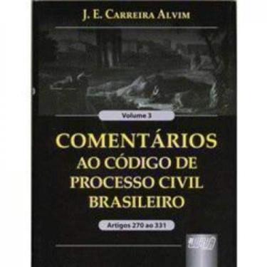 Imagem de Comentários ao Código de Processo Civil Brasileiro - Vol.3 - JURUA, 3