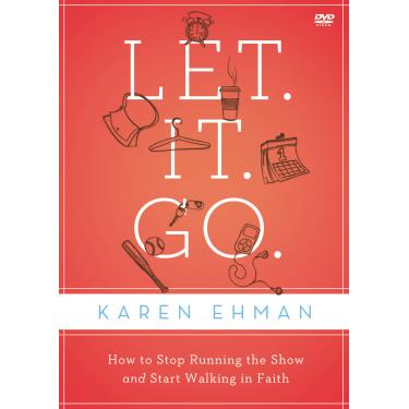 Imagem de Let. It. Go. Video Study: How to Stop Running the Show and Start Walking in Faith