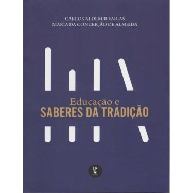 Imagem de Educacao E Saberes Da Tradicao