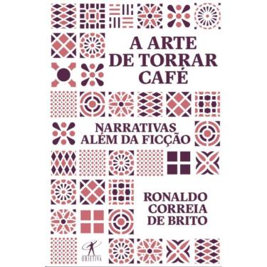 Imagem de Arte De Torrar Cafe, A