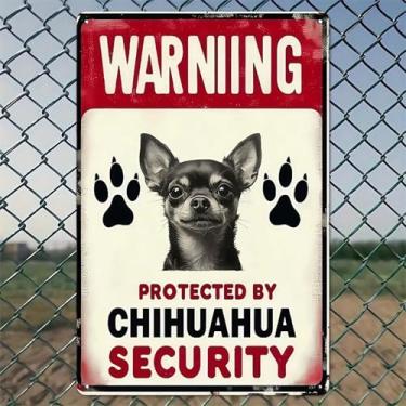 Imagem de AVISO PROTECIDO PELA CHIHUAHUA SEGURANÇA Arte de Parede de Alumínio Rústico e Placa de Metal - 20 x 30 cm Decoração Vintage Interior Exterior para Casa, Escritório, Café, Quintal e Fazenda