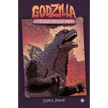 Imagem de Livro - Godzilla  A Guerra de Meio Século