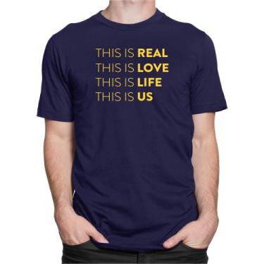 Imagem de Camiseta Camisa This Is Us Real Love Life Série Tv Seriado - Dking Cre