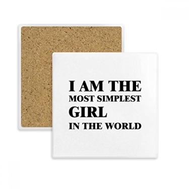 Imagem de Porta-copos quadrado I Am The Simplest Girl Porta-copos de pedra isolante
