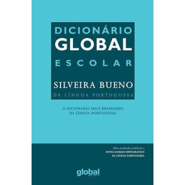 Imagem de Livro - Dicionário Global - Escolar Silveira Bueno da Língua Portugues