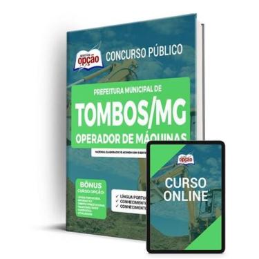 Imagem de Apostila Prefeitura de Tombos - MG - Operador de Máquinas