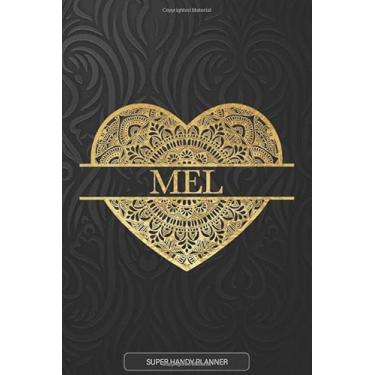 Imagem de Mel: Mel Planner, Calendar, Notebook,Journal, Gold Heart Design With The Name Mel