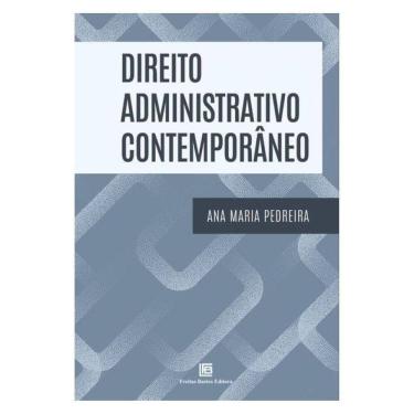 Imagem de Direito Administrativo Contemporâneo