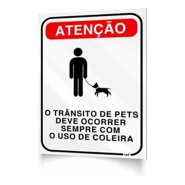 Imagem de Placa Sinalização Transito Pet Coleira Condomínio Ps1mm - FJET