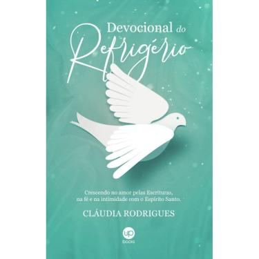 Imagem de Devocional do refrigério: Crescendo no amor pelas escrituras, na fé e na intimidade com o Espírito Santo