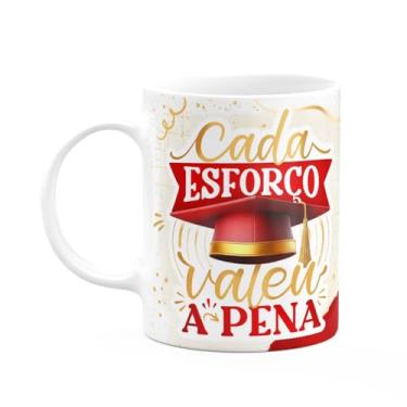 Imagem de JPS INFO, Caneca Formatura - Cada esforço valeu a pena (G-red)