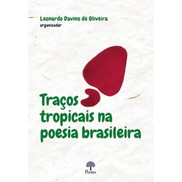 Imagem de Traços Tropicais Na Poesia Brasileira