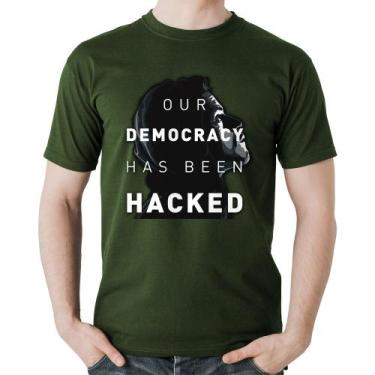 Imagem de Camiseta Algodão Our Democracy Has Been Hacked - Foca na Moda, Musgo, 