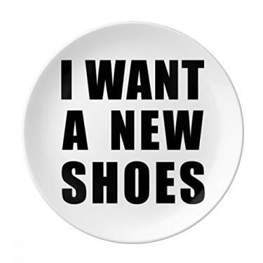 Imagem de Prato decorativo de porcelana Salver Prato de jantar I Want A New Shoes