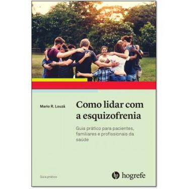 Imagem de Como Lidar Com A Esquizofrenia