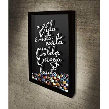 Imagem de Quadro Porta Tampinhas A vida é muito curta - Quadro Novo, Preto, 26x3