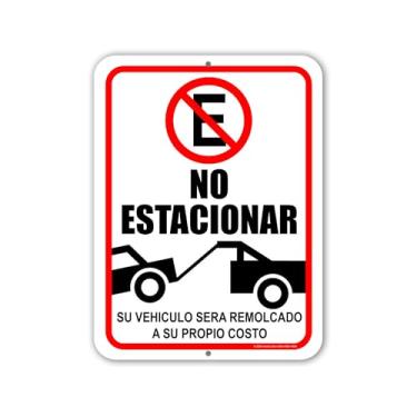Imagem de Honey Dew Gifts, No Estacionar Su Vehiculo Sera Remolcado A Su Propio Costo, Sem Sinais de Estacionamento, Sinais de Aviso, Sinal de Negócios, Letreros Para Negocios En Español, 23 cm por 30 cm,