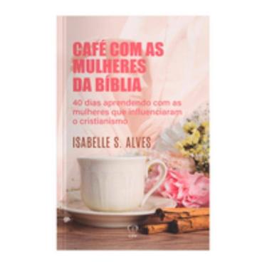 Imagem de Café com mulheres da bíblia