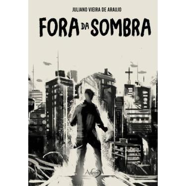 Imagem de Livro - Fora da sombra