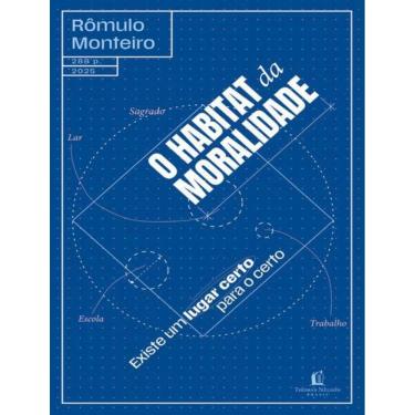 Imagem de Habitat Da Moralidade - Existe Um Lugar Certo Para O Certo,O