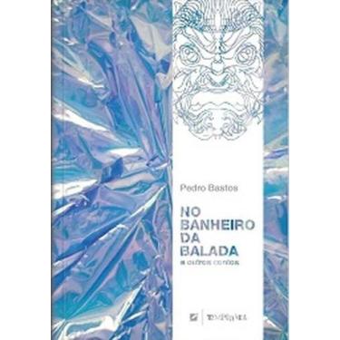 Imagem de No banheiro da balada e outros contos - LETRAMENTO, 3