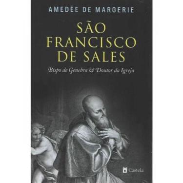 Imagem de São Francisco De Sales - Bispo De Genebra E Doutor Da Igreja