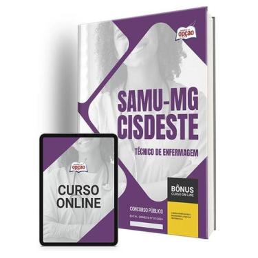 Imagem de Apostila SAMU-MG (CISDESTE) 2024 - Técnico de Enfermagem