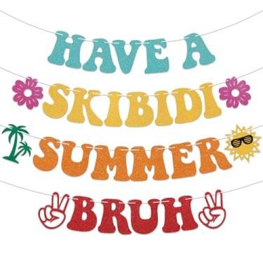 Imagem de Have a Skibidi Summer Bruh Banner Skibidi Last Day of School Decorações Engraçadas Escolares para Decorações de Verão Skibidi Decoração de Professor