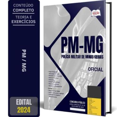 Imagem de Apostila Concurso Pm Mg 2024 - Oficial - Apostilas Opção