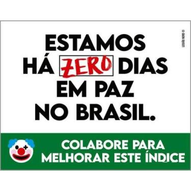 Imagem de Kit 5 Placas Estamos Zero Dias P No Brasil 27X35 - Sinalizo