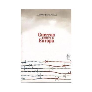 Imagem de Guerras contra a Europa - BOM TEXTO