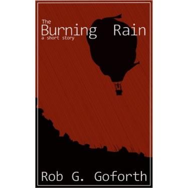 Imagem de The Burning Rain (English Edition)