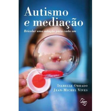 Imagem de Livro - Autismo e mediação