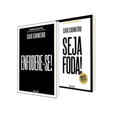 Imagem de Kit Livros Caio Carneiro - Seja Foda! + Enfodere-Se