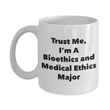 Imagem de Trust Me, I'm A Bioethics and Medical Ethics Major Caneca - Caneca de café divertida - Lindas ideias de presentes de formatura para amigos e colegas de classe (325 ml)