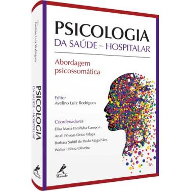 Imagem de Livro - PSICOLOGIA DA SAÚDE HOSPITALAR