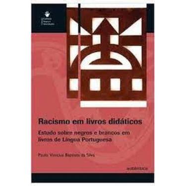 Imagem de Racismo Em Livros Didaticos - AUTENTICA, 3