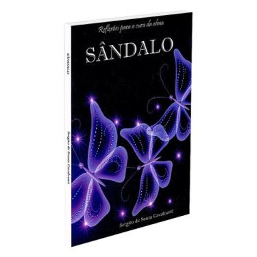 Imagem de Sândalo - Mensagens de Autoajuda e Reflexão - ITAPUA